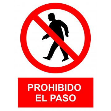 SEÑAL PROHIBIDO PASO SP897...